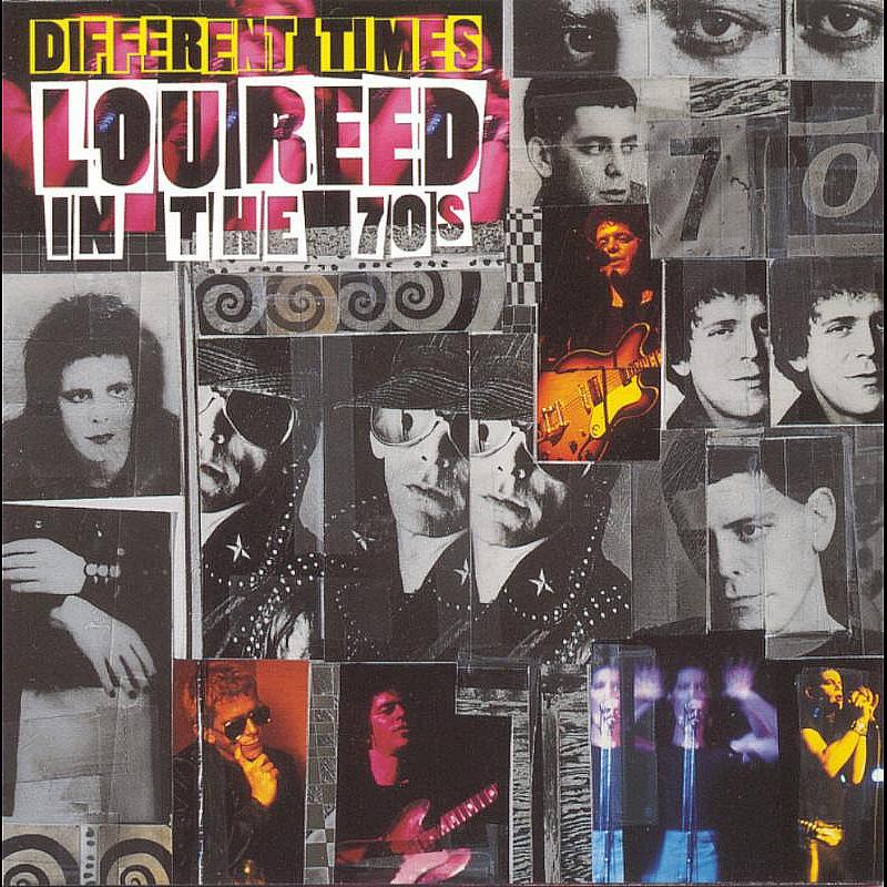 Different Times - Lou Reed In The 70's专辑