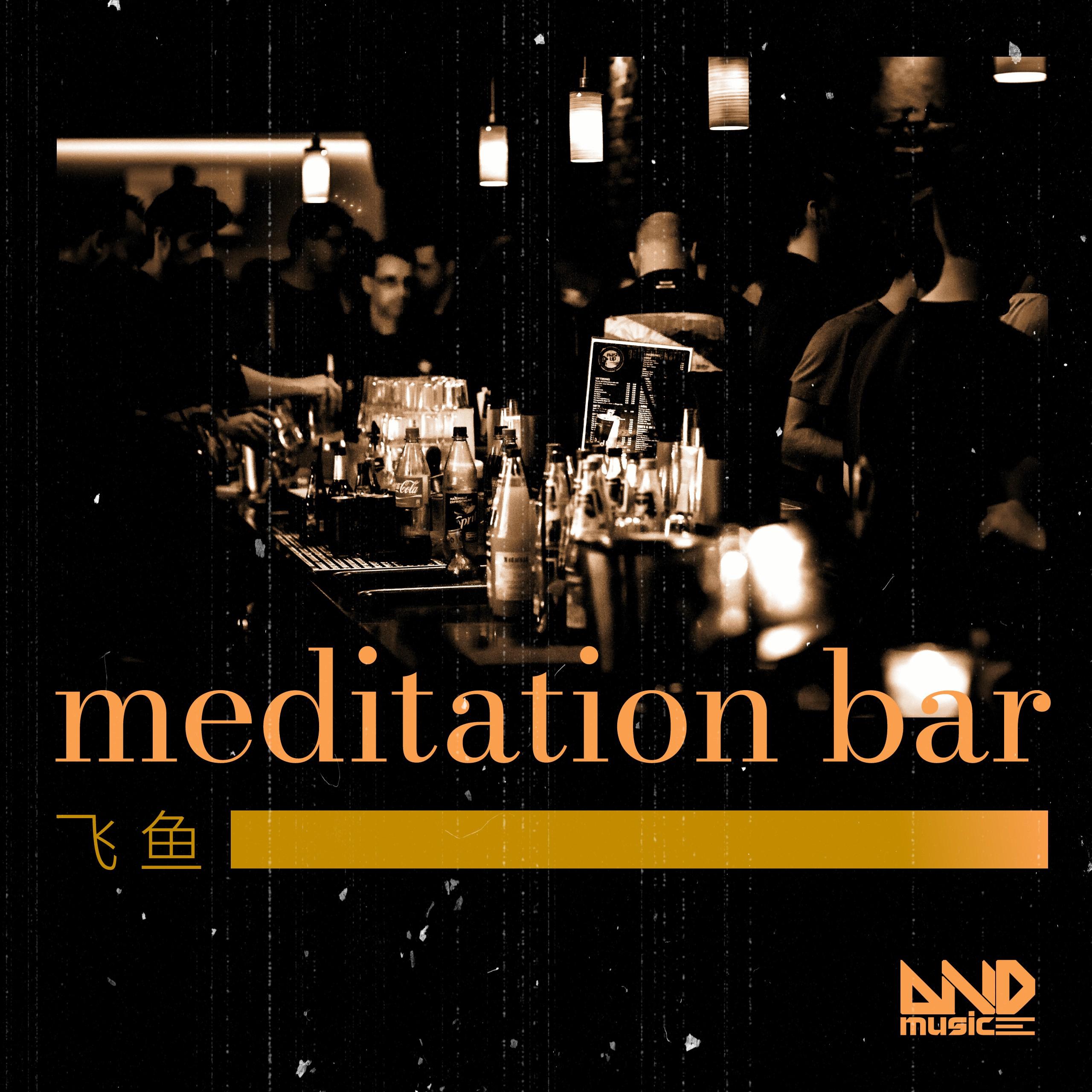 Meditation Bar