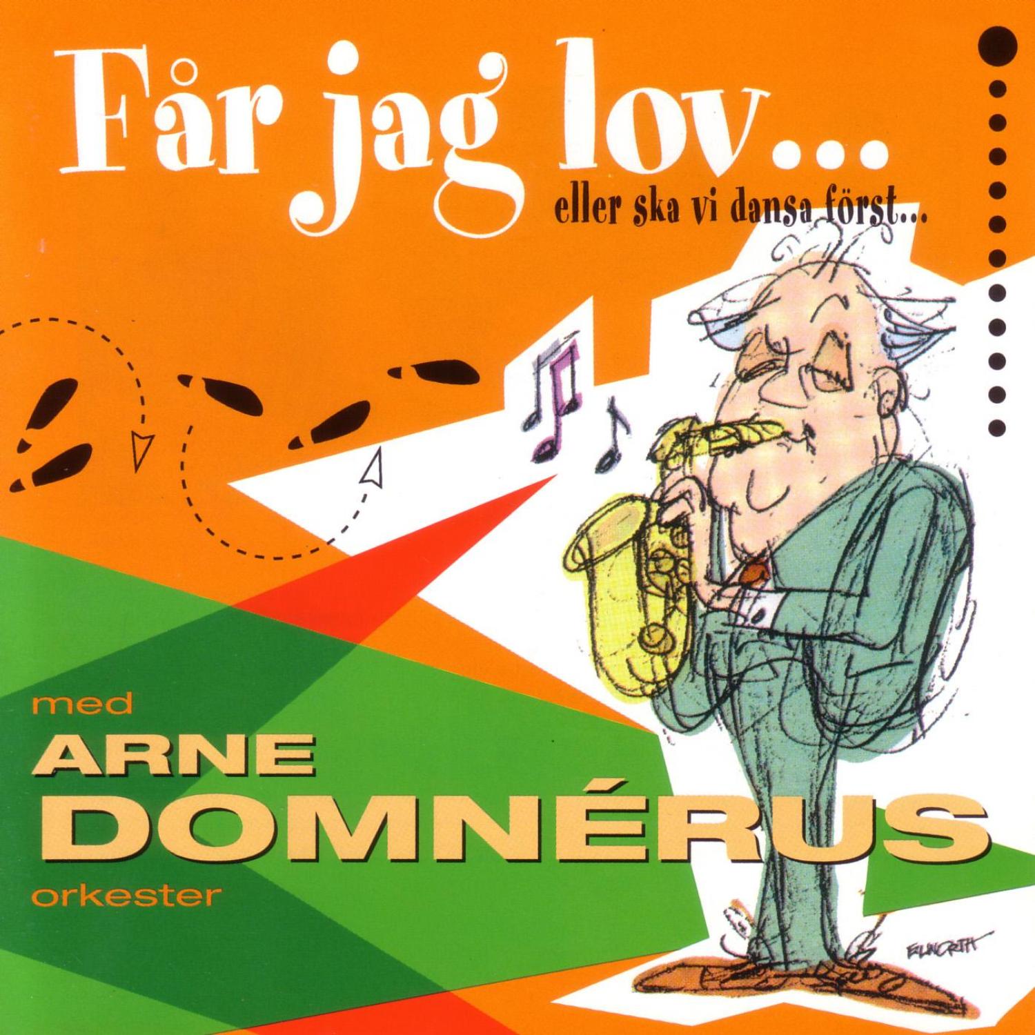 Får Jag Lov... Eller Skall VI Dansa Först...