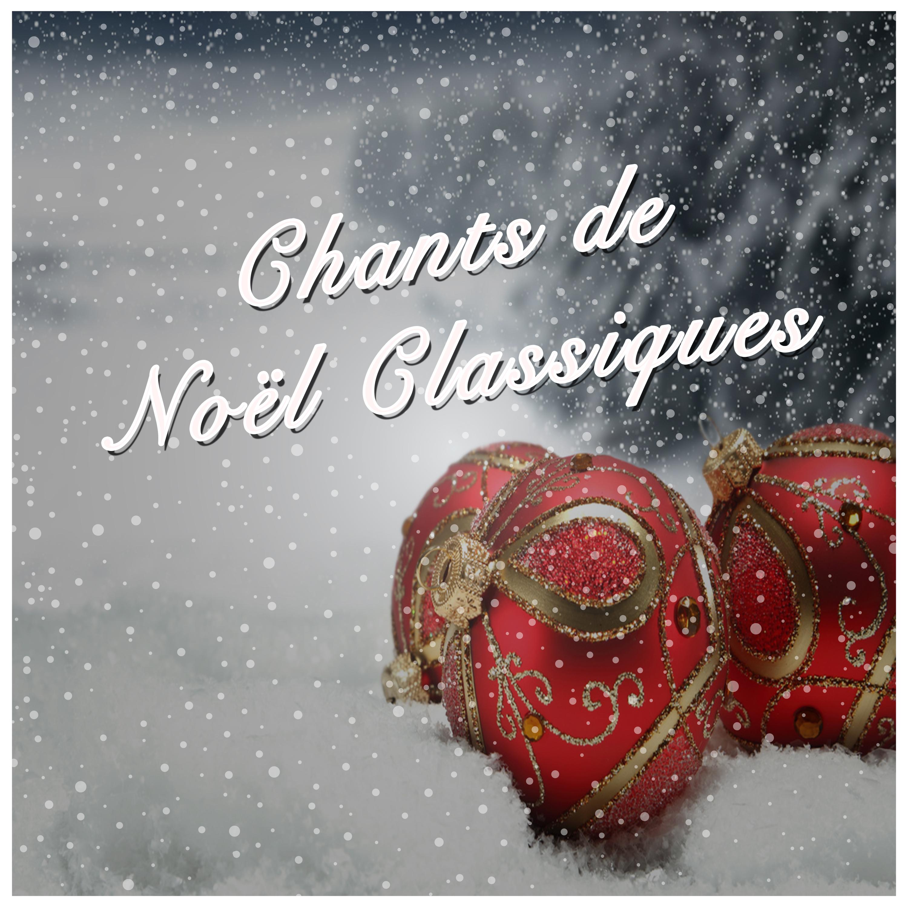 Chants de Noël Classiques