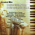 Greatest Hits: Duke Ellington & His Orchestra Vol. 1