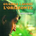 Guarda laggiù l'orizzonte