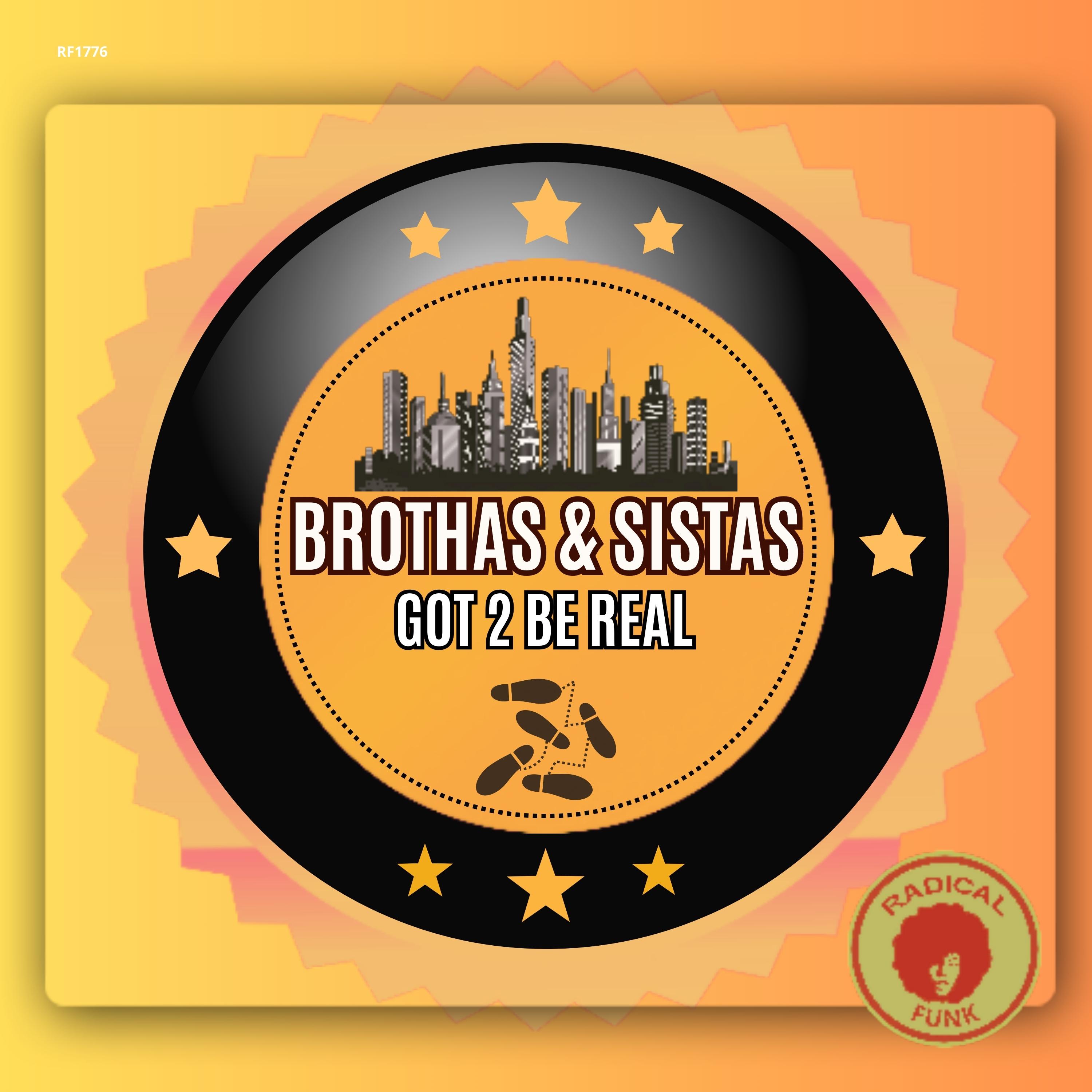 Got 2 Be Real (Extended Mix)