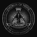 Church Of Noise专辑