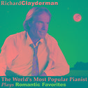 The World's Most Popular Pianist Plays Romantic Favorites专辑