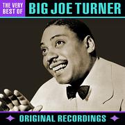 The Very Best of Big Joe Turner