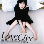 Love And The City专辑