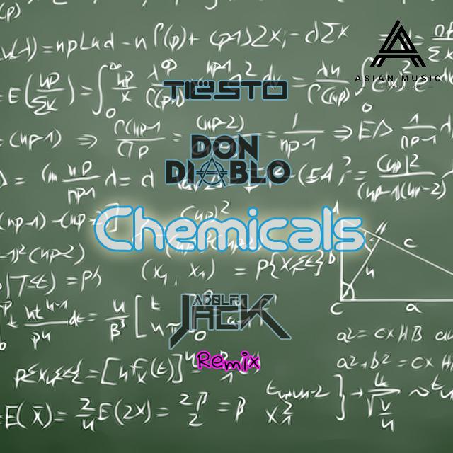 Tiesto & Don Diablo - Chemicals (Adolf Jack Remix)专辑