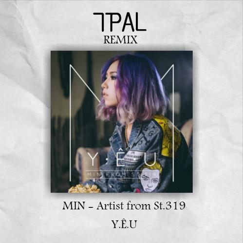 Y.E.U (TPal Remix)专辑