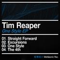 Tim Reaper - One Style EP专辑