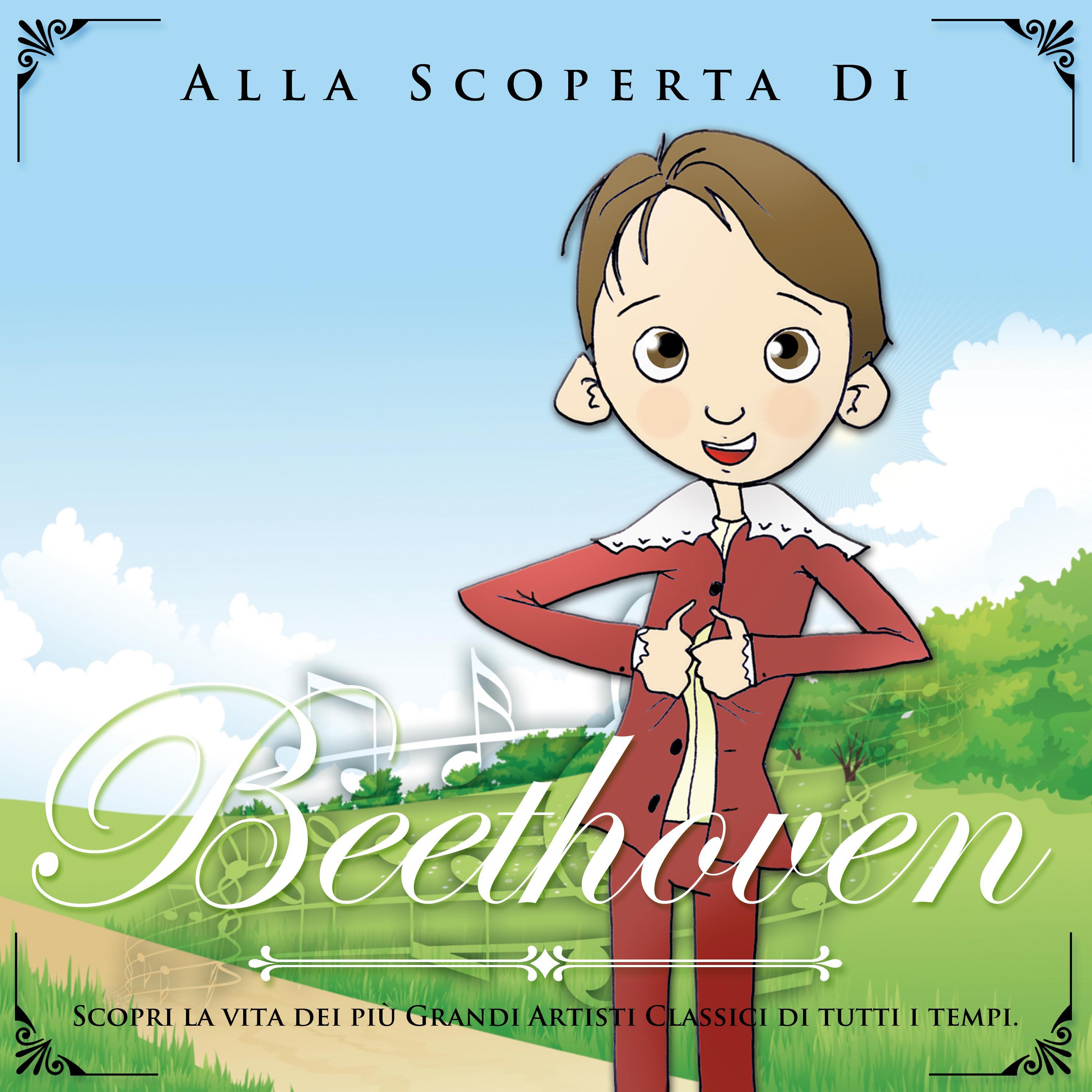 Alla scoperta di Ludwig Van Beethoven专辑