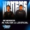 MC Kalyba - Homens de Negócio