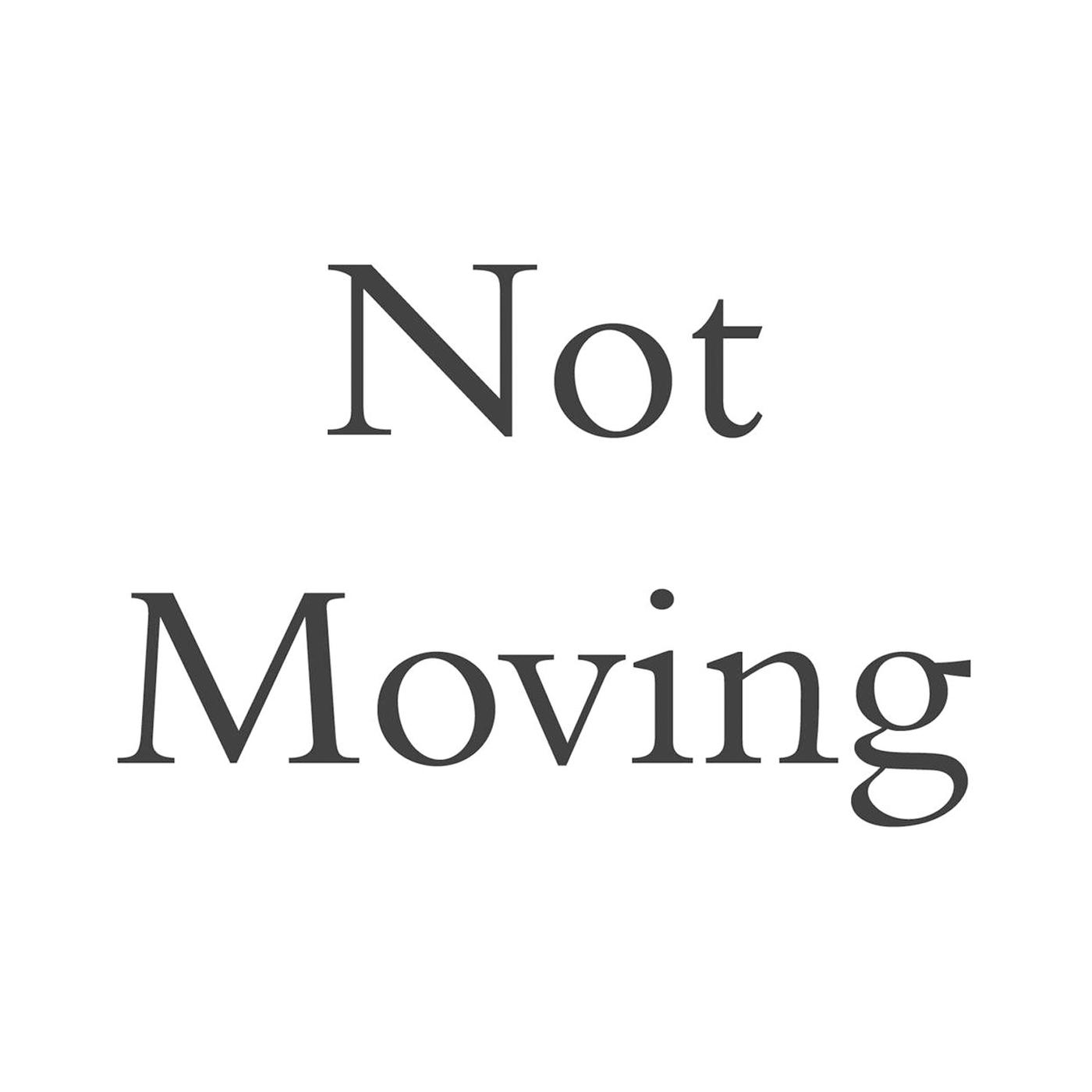 Not Moving