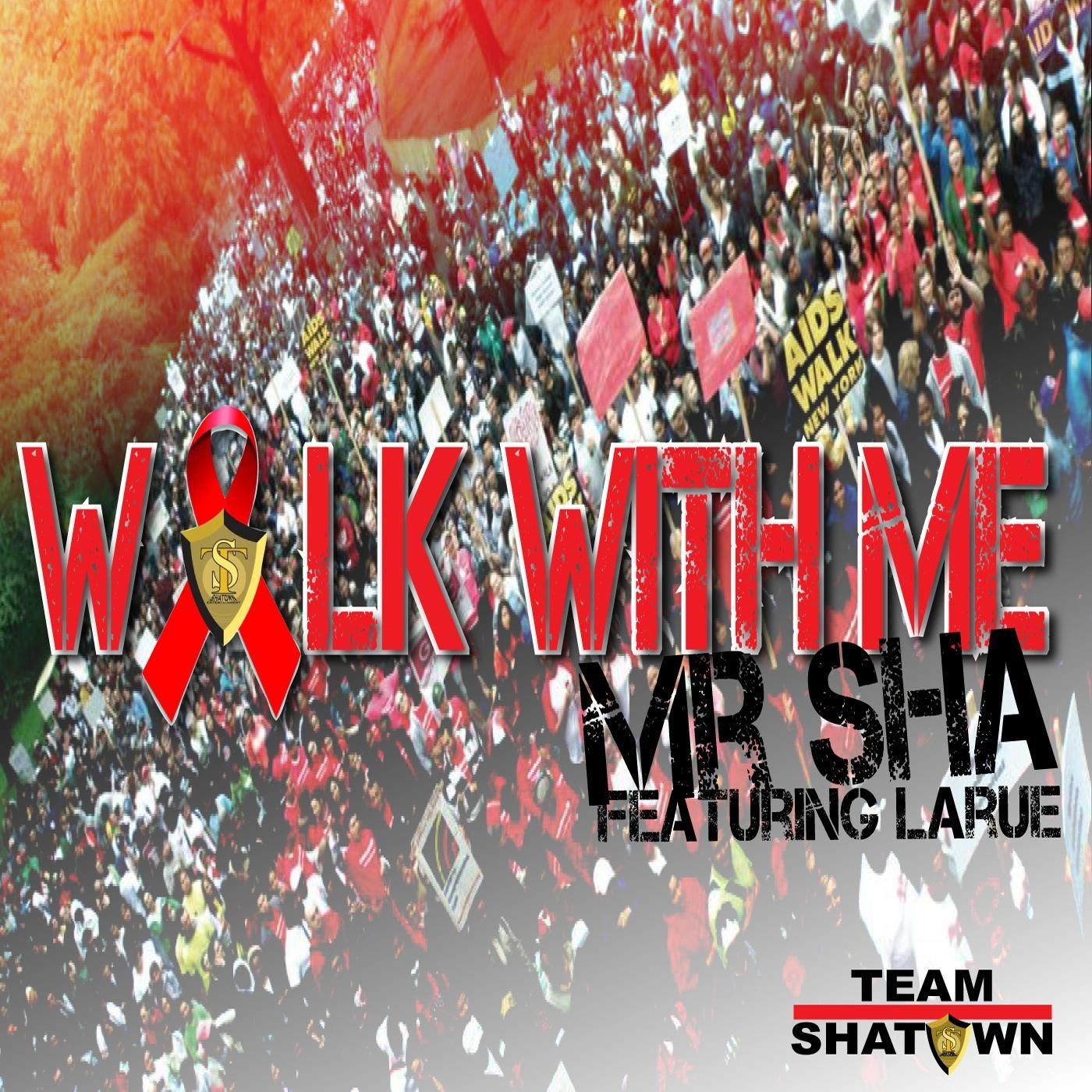 Walk With Me (feat. Larue)