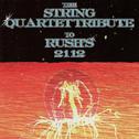 The String Quartet Tribute to Rush: 2112专辑