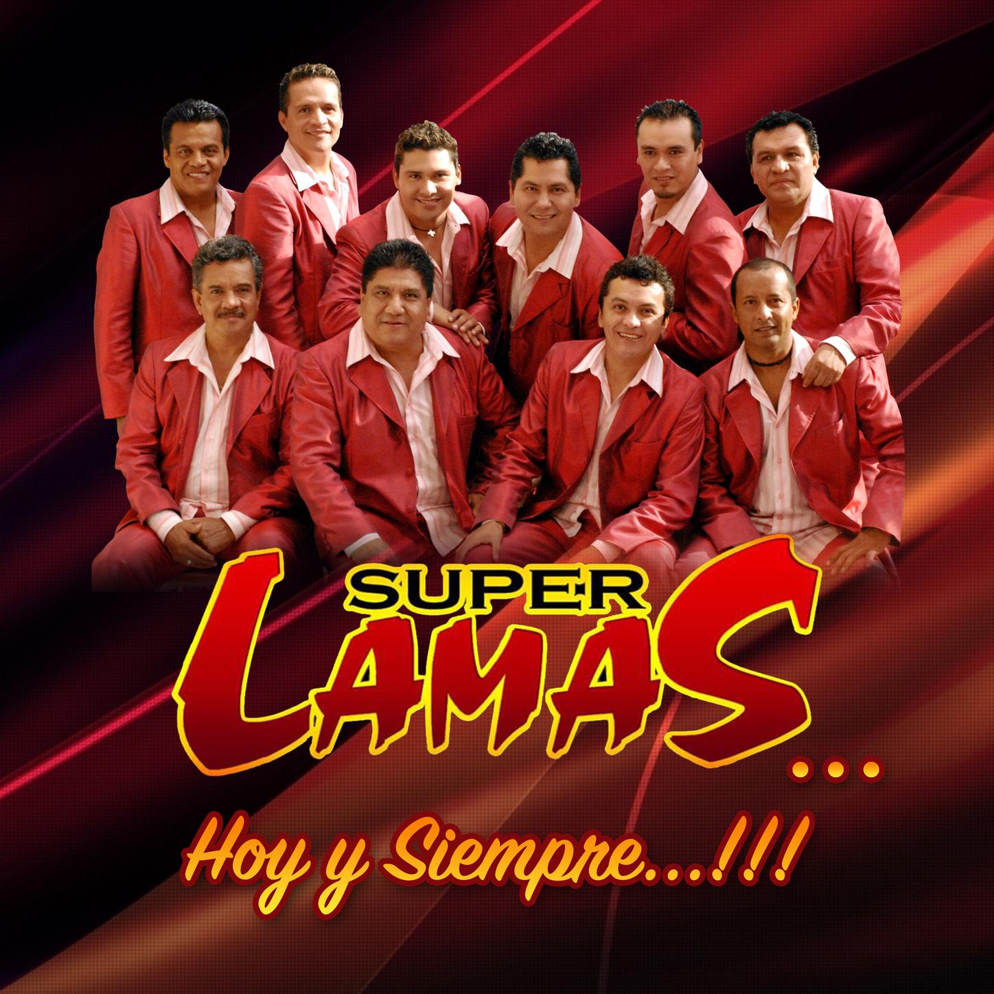 Super Lamas Hoy y Siempre