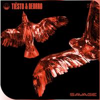 Tiesto & Deorro - Savage (Instrumental) 原版无和声伴奏