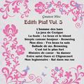 Greatest Hits: Edith Piaf Vol. 5