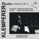 MENDELSSOHN, Felix: Midsummer Night's Dream (A) / FALLA, M. de: Nights in the Gardens of Spain (Klem专辑