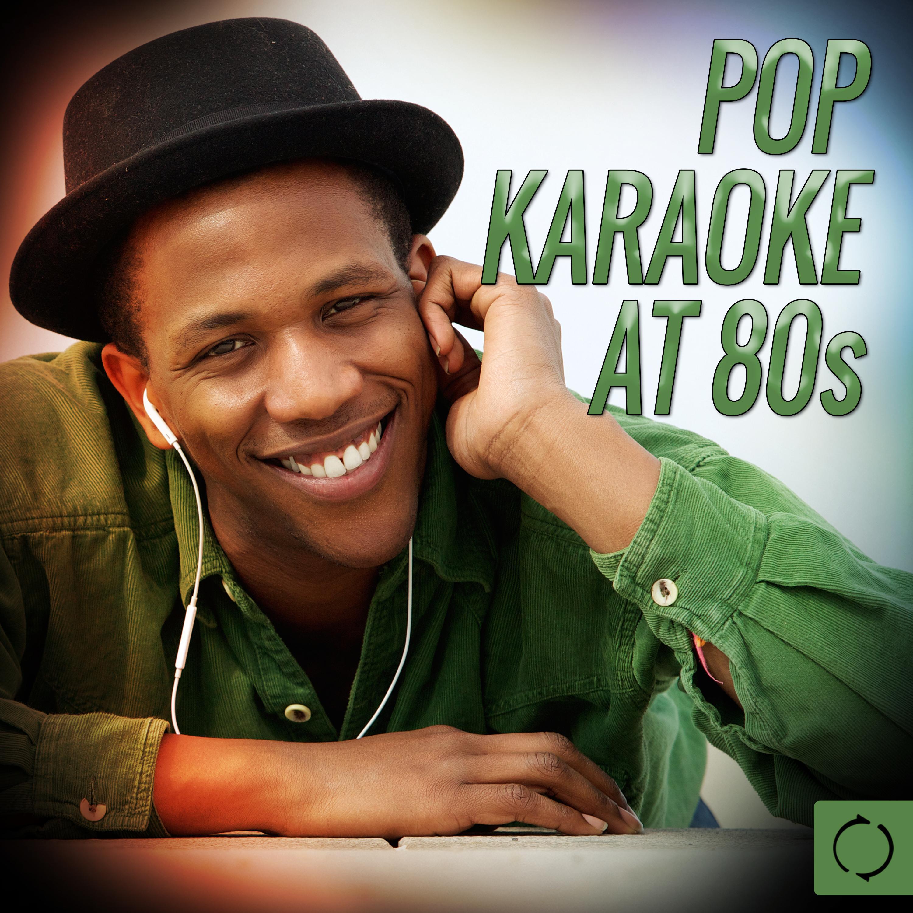 Pop Karaoke at 80s专辑