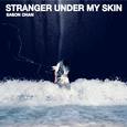 Stranger Under My Skin