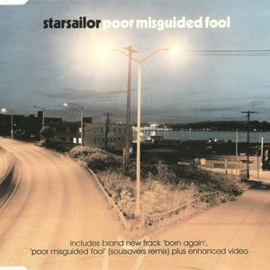 Poor Misguided Fool - Starsailor (AM karaoke) 带和声伴奏 （降6半音）