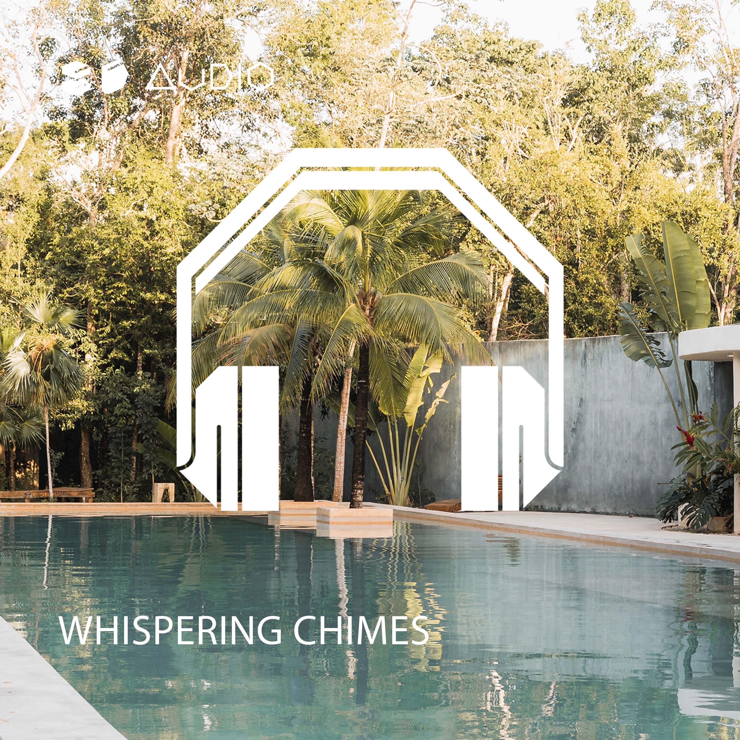 Whispering Chimes