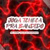 Mc Henry - Joga Tcheca pra Bandido