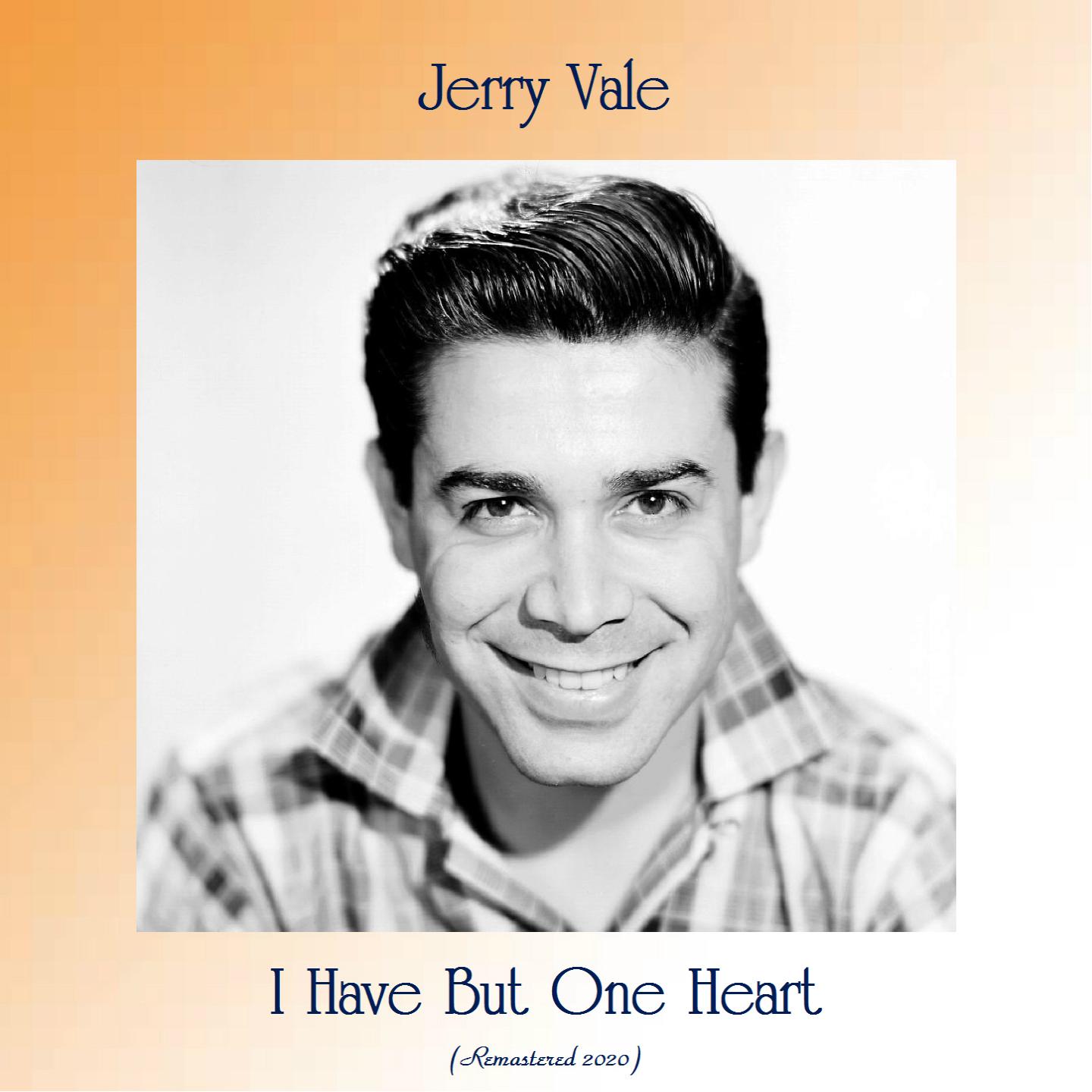 I Have But One Heart (Remastered 2020)