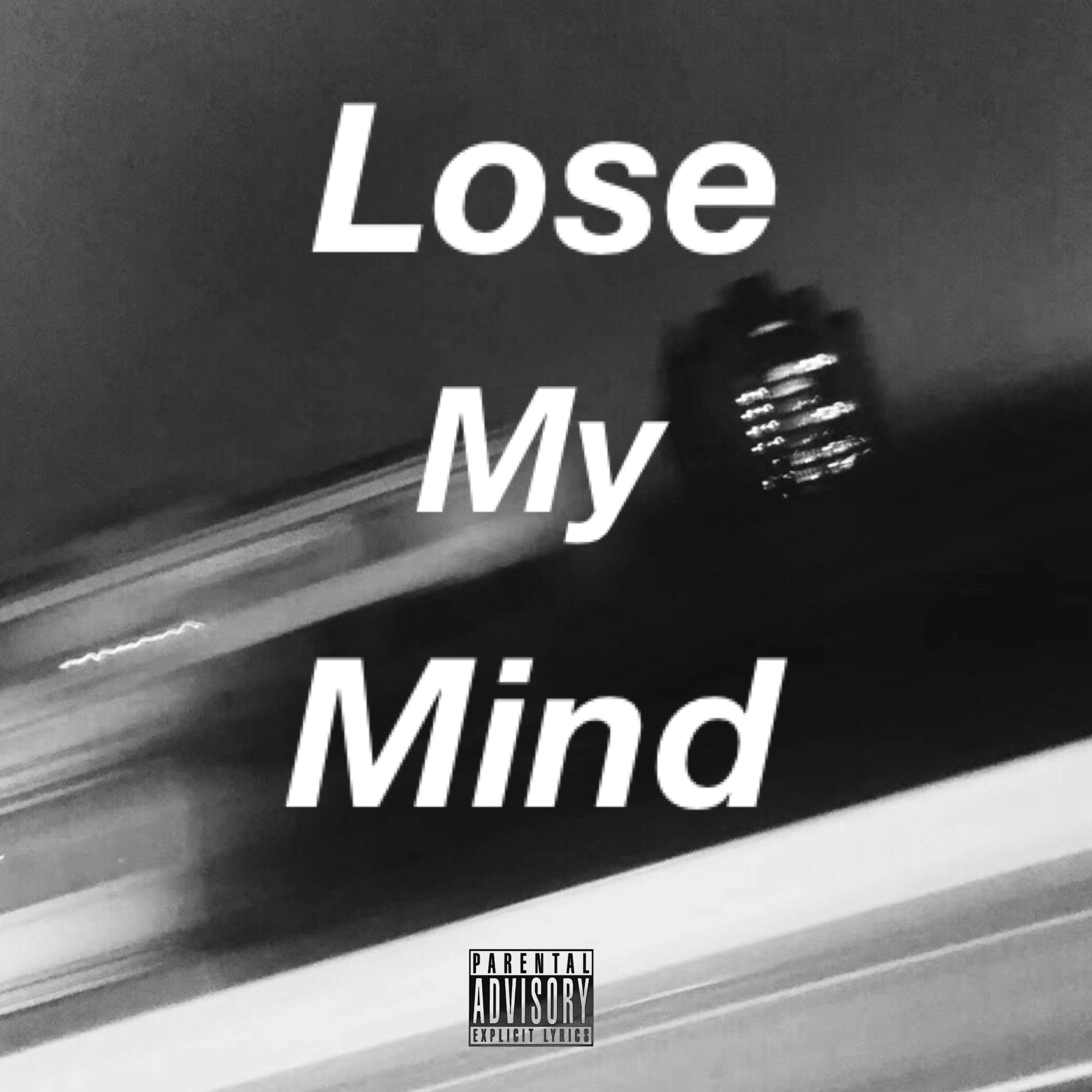 Lose My Mind专辑