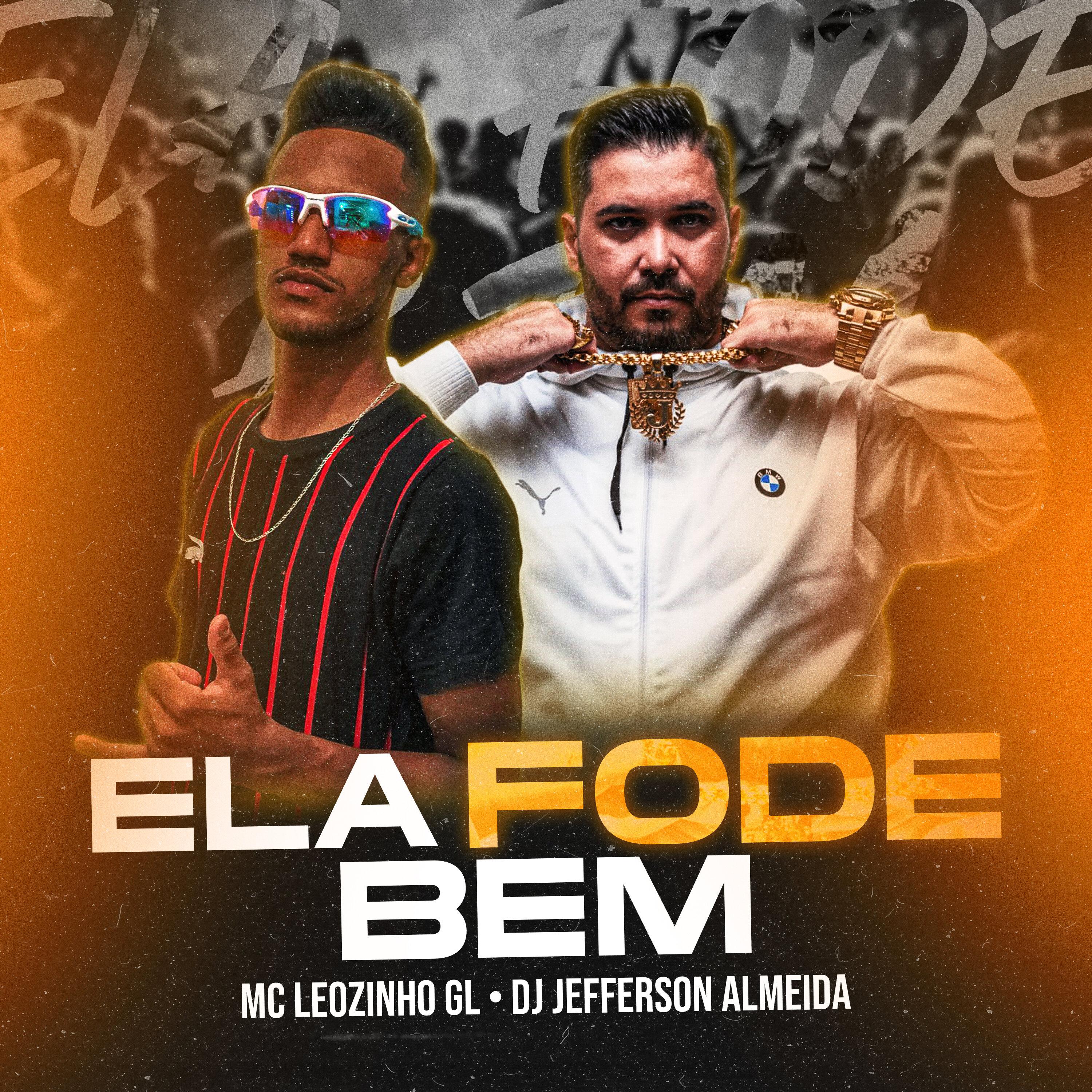 Dj Jefferson Almeida - Ela Fode Bem