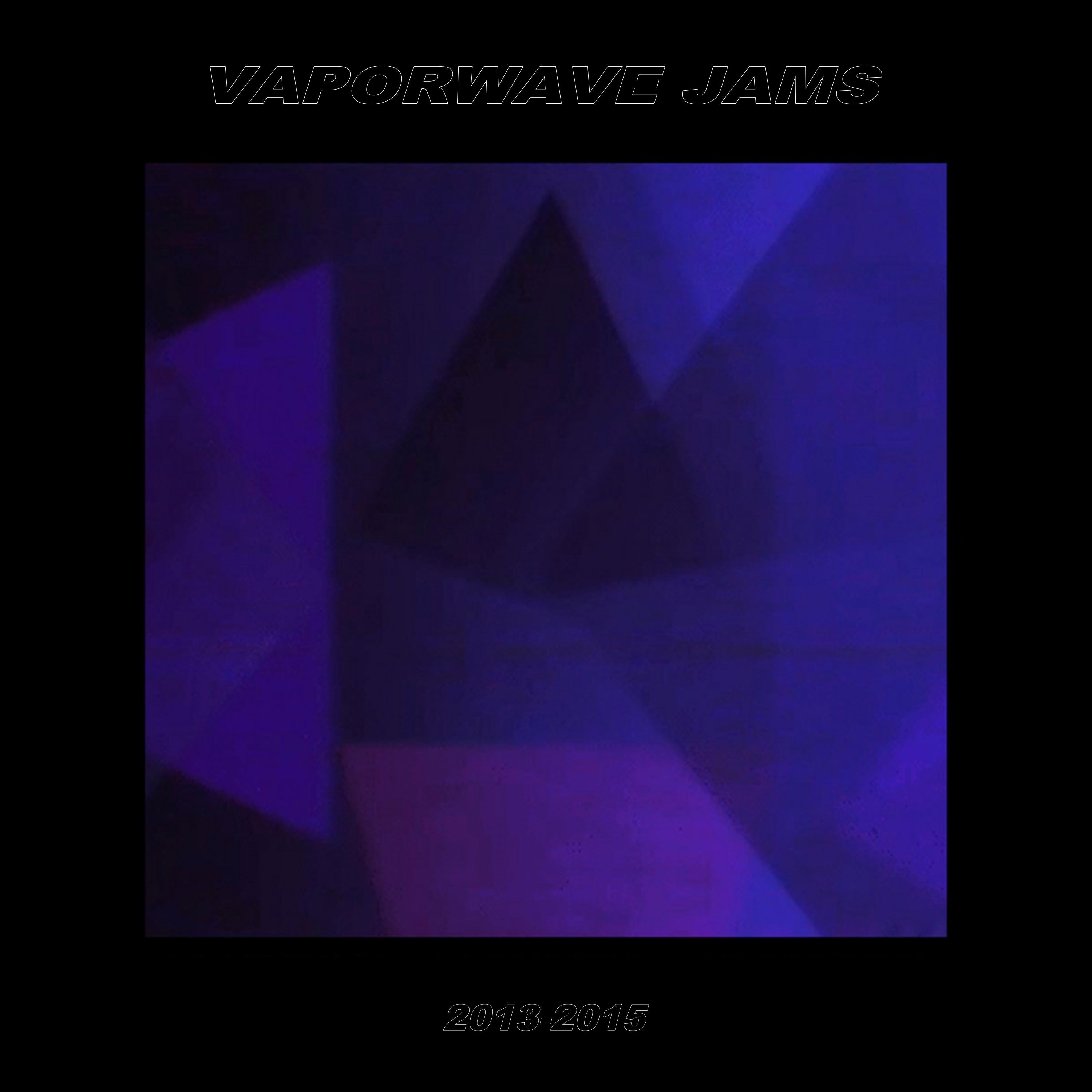 Vaporwave Jams (2013-2015)