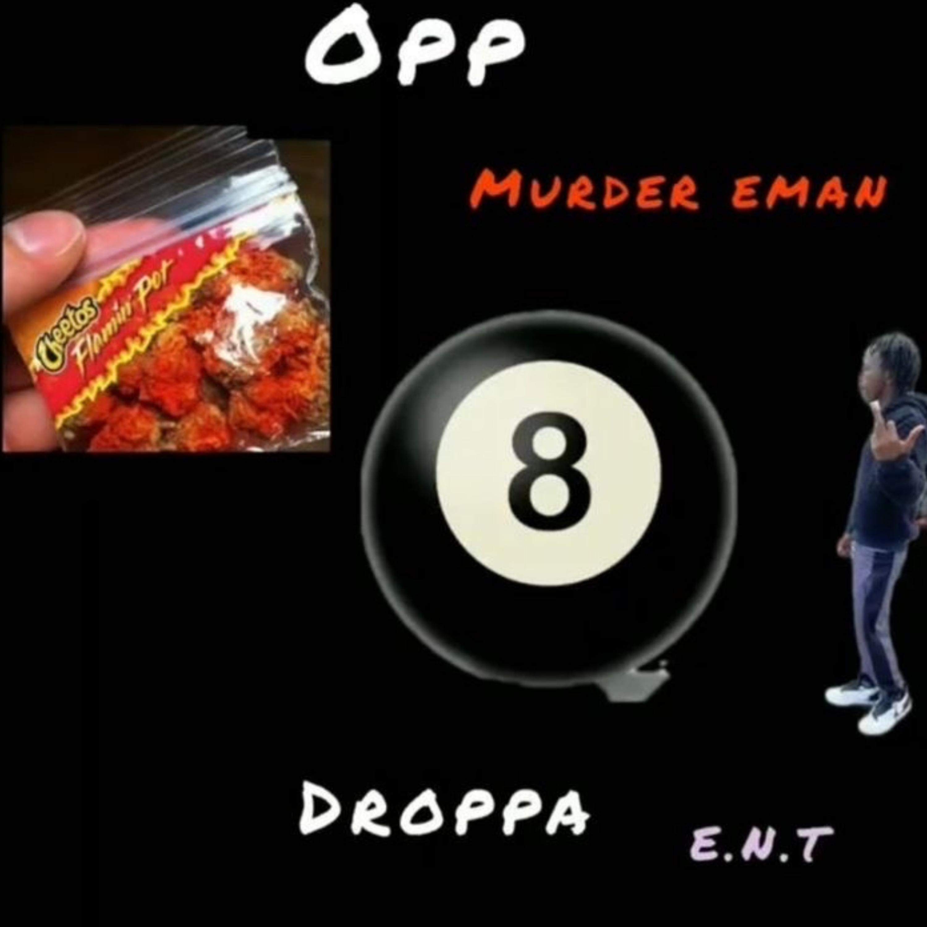 Opp droppa (feat. eman)