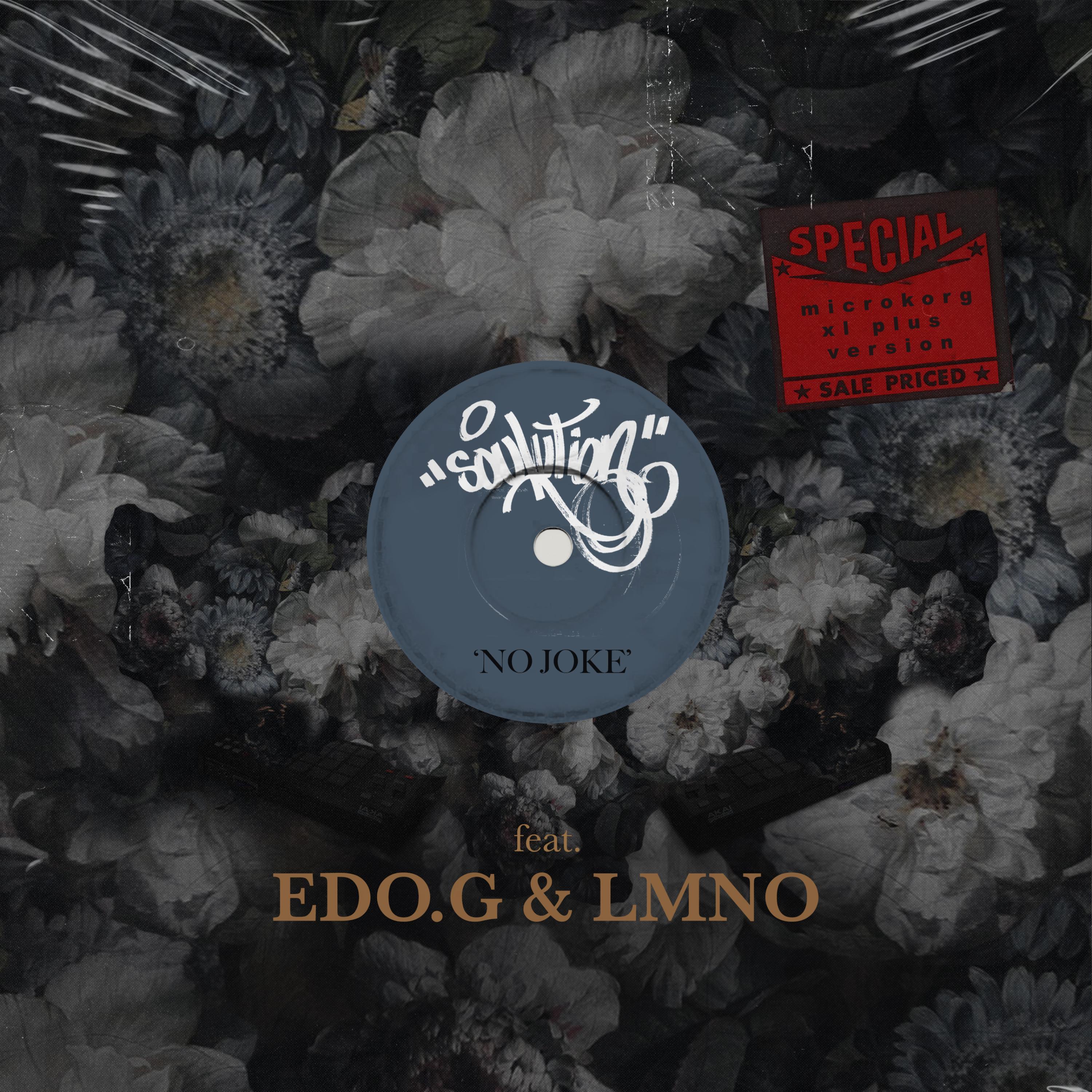 No Joke (feat. Edo. G & LMNO) (Microkorg XL PLUS version)