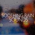 Soothing Rain Sounds