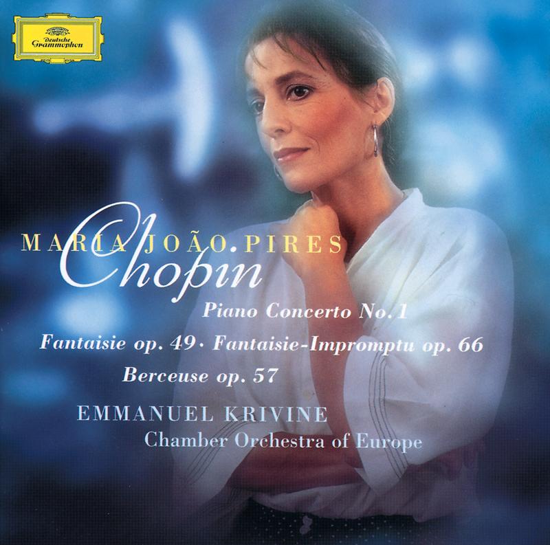 Chopin: Piano Concerto No. 1, Fantaisie, Op. 49 & Others
