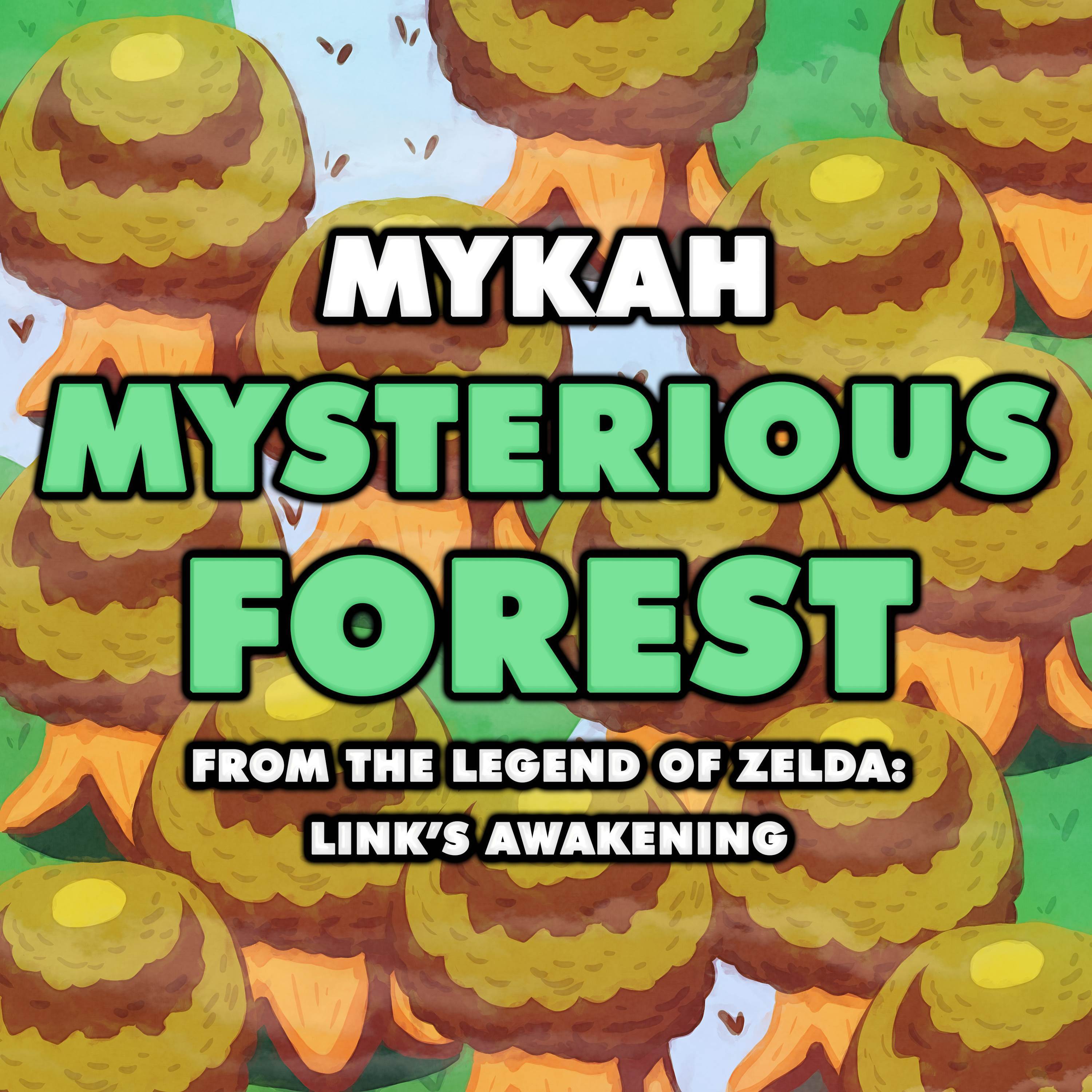 Mysterious Forest (From "The Legend of Zelda: Link's Awakening") (Drumstep Version)