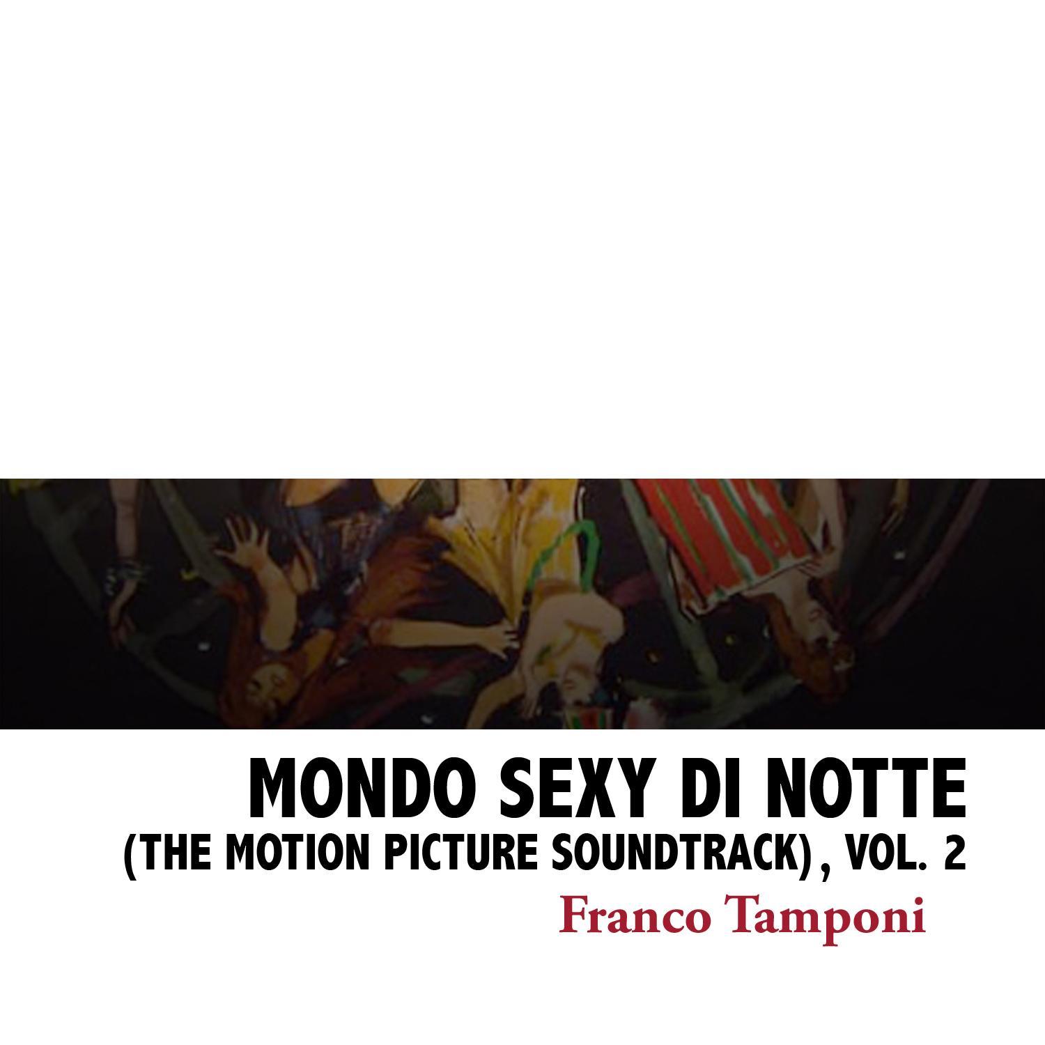 Mondo **** Di Notte (Original Motion Picture Soundtrack), Vol. 2