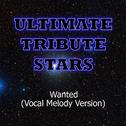 Hunter Hayes - Wanted (Vocal Melody Version)专辑