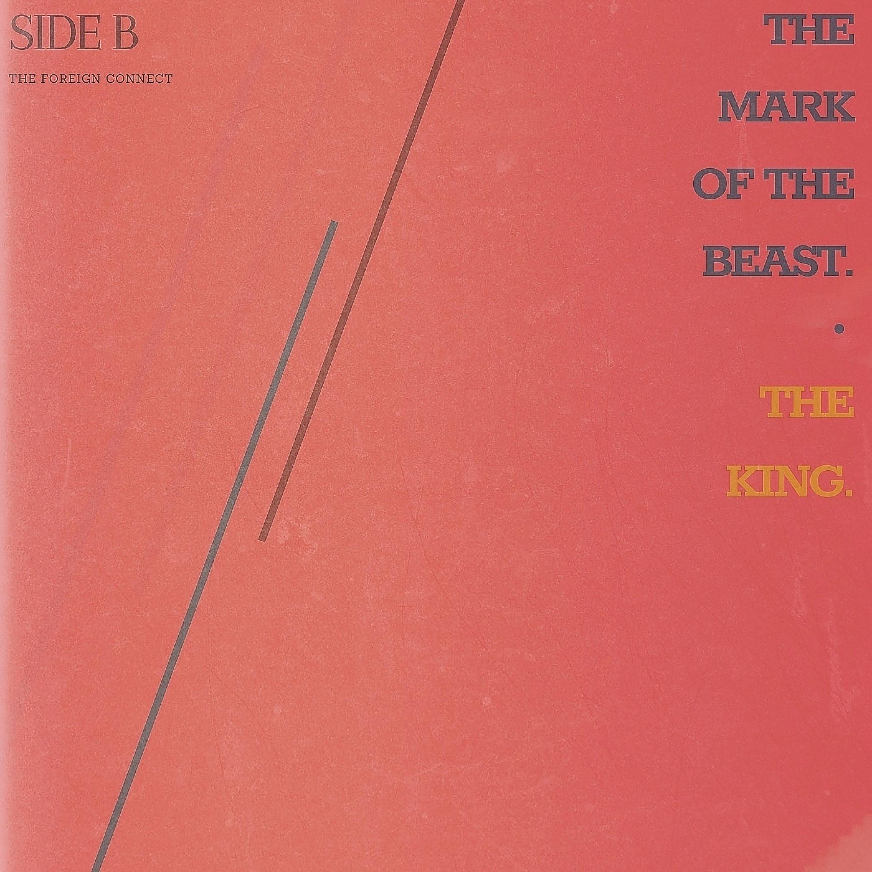 The Mark of the Beast / the King