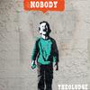 Theolodge - Nobody