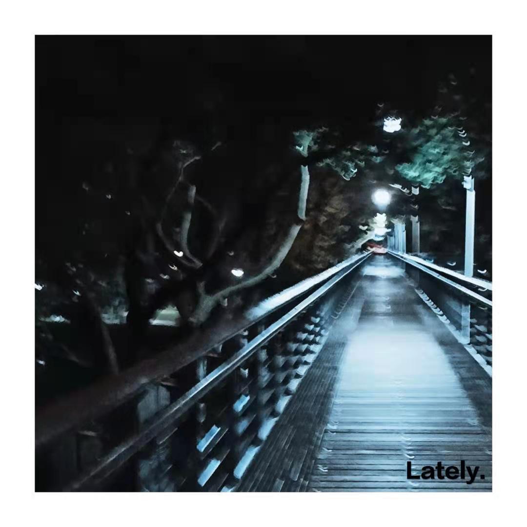 Lately （Stevie Wonder Cover）