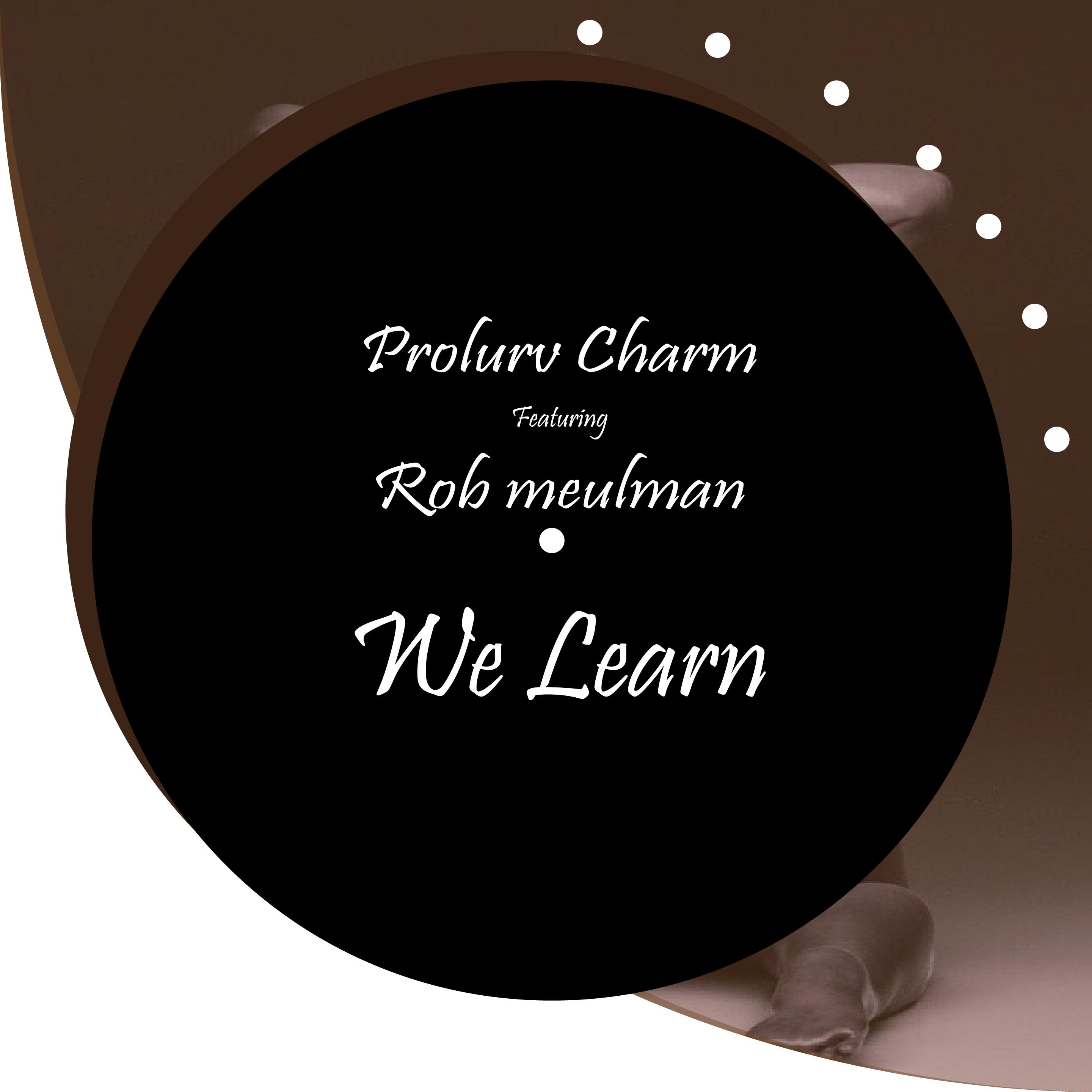 We Learn