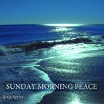 Sunday Morning Peace专辑