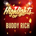 Highlights of Buddy Rich专辑