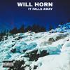 Will Horn - But I'm Still Here