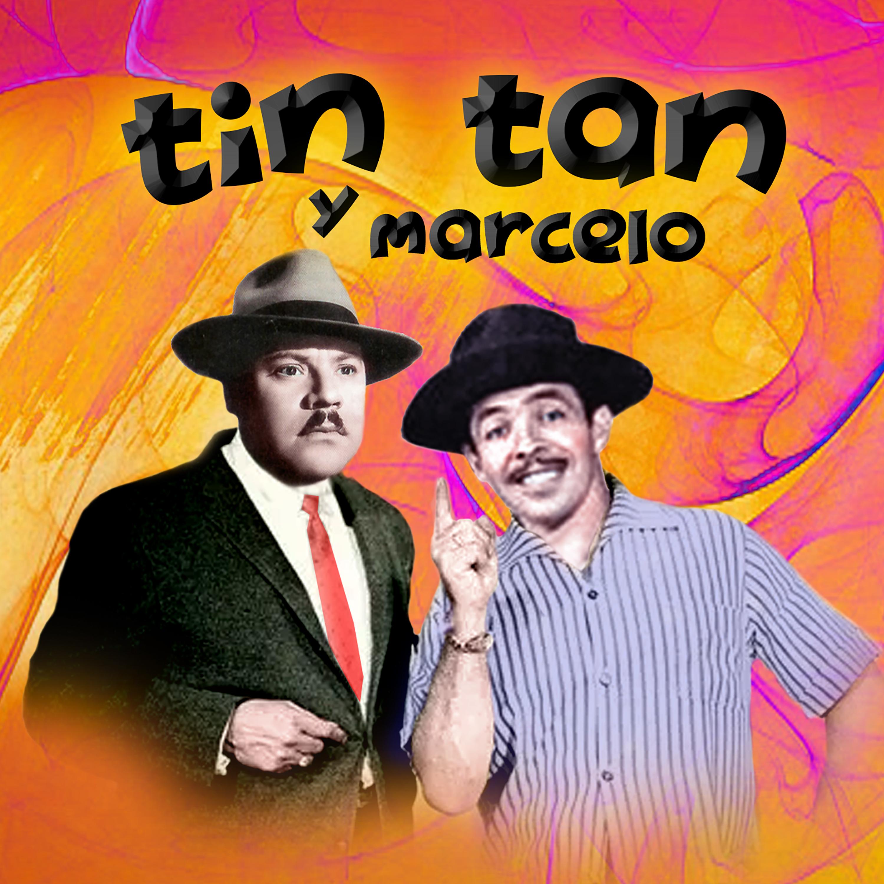Tin Tan y Marcelo