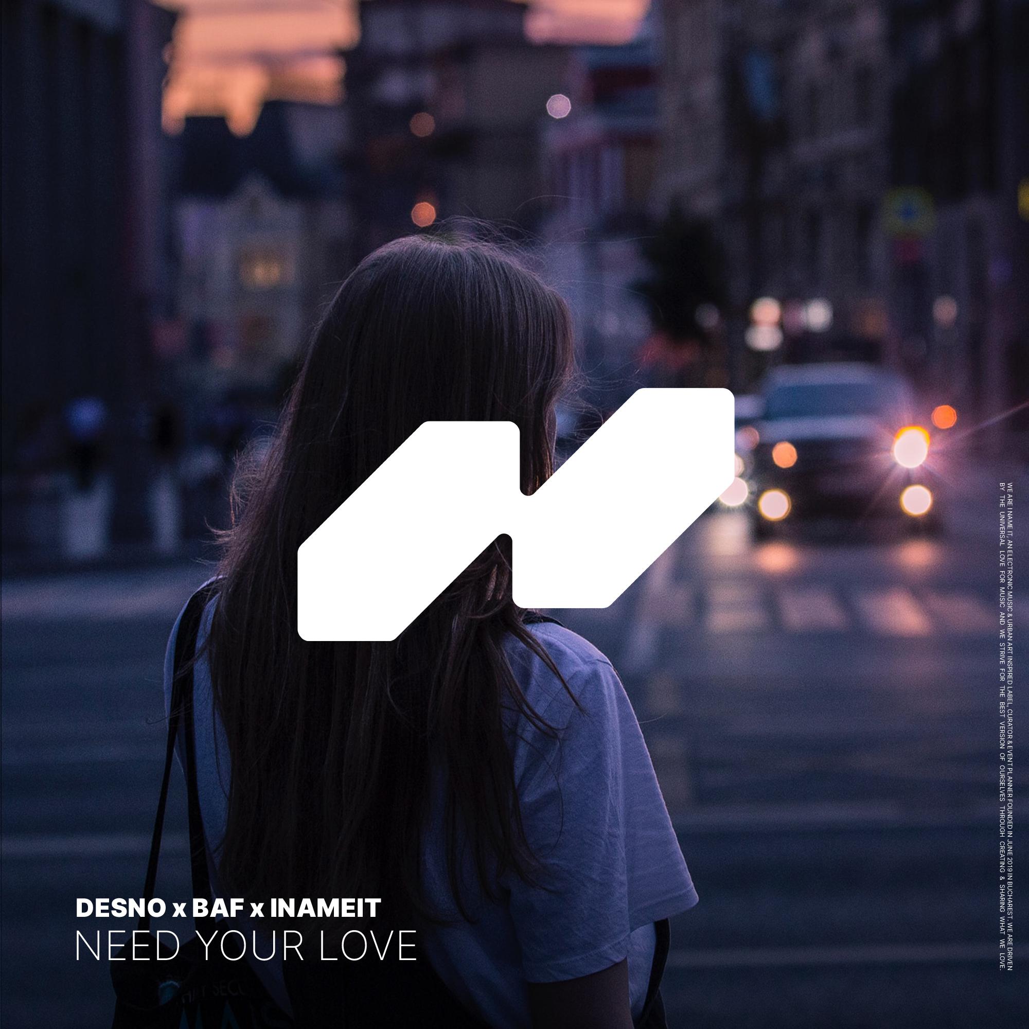 Desno - Need Your Love