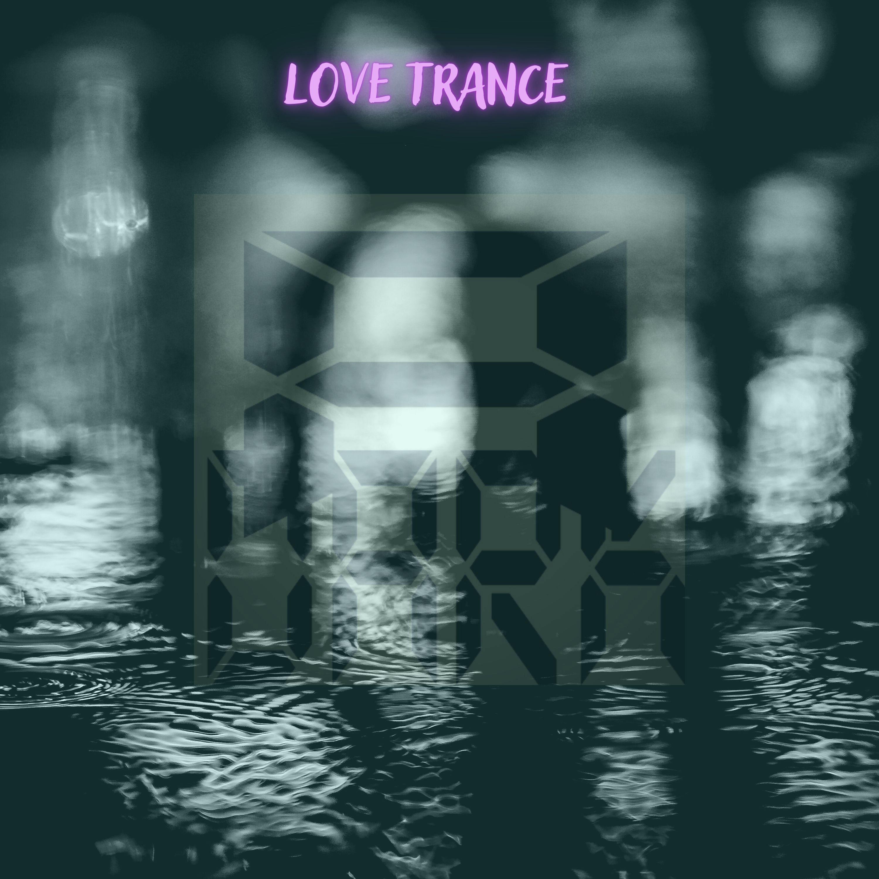 Love Trance