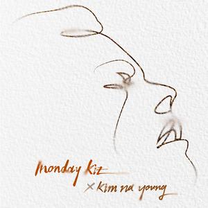 Monday Kiz  Kim Na Young - Tears （降6半音）